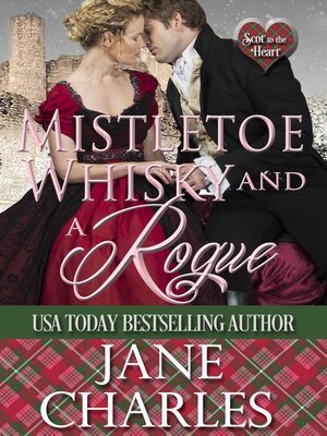 cover image of Mistletoe, Whisky and a Rogue
